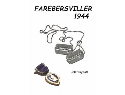 Livro Farebersviller 1944 de Jeff Wignall (Inglês)