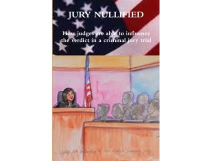 Livro Jury Nullified David Kaye (Inglês)