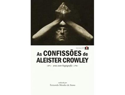 Livro As Confissões De Aleister Crowley de Aleister Crowley (Português)