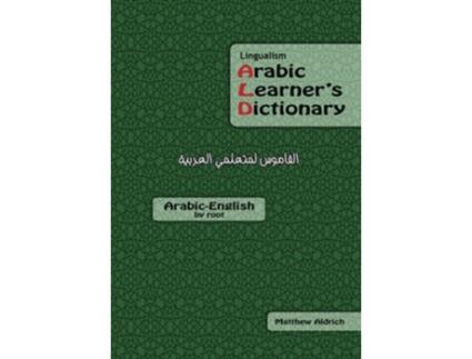 Livro Lingualism Arabic Learners Dictionary ArabicEnglish de Matthew Aldrich (Inglês)