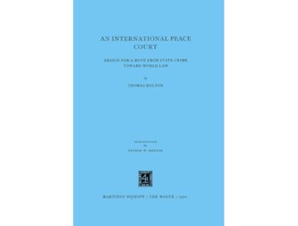 Livro International Peace Court de T Holton (Inglês - Capa Dura)