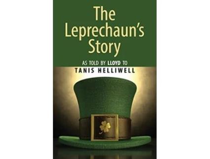 Livro The Leprechauns Story As told by Lloyd to Tanis Helliwell de Tanis Helliwell (Inglês)