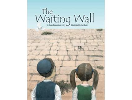 Livro The Waiting Wall de Leah Braunstein - Levy (Inglês)