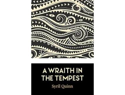 Livro A Wraith in the Tempest de Syril Quinn (Inglês)