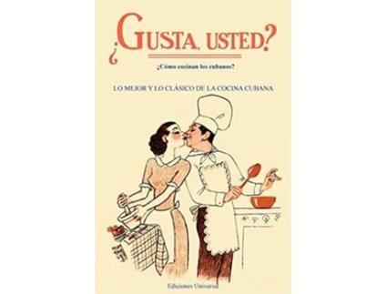 Livro Gusta Usted Lo Mejor Y Lo Clasico De LA Cocina Coleccion Aprender Spanish Edition de Dolores Guiral De Costa (Espanhol)