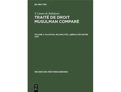 Livro Filiation incapacités libéralités entre vifs Recherches Méditerranéennes Documents French Edition de Yvon Linant de Bellefonds (Francês - Capa Dura)