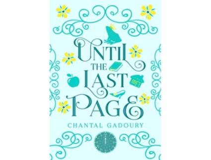 Livro Until the Last Page de Chantal Gadoury (Inglês - Capa Dura)
