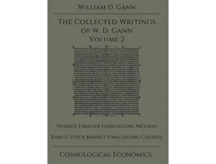 Livro Collected Writings of WD Gann Volume 2 de William D Gann (Inglês - Capa Dura)