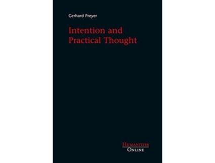 Livro Intention and Practical Thought de Gerhard Preyer (Inglês)