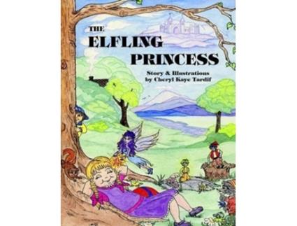 Livro The Elfling Princess de Cheryl Kaye Tardif (Inglês)