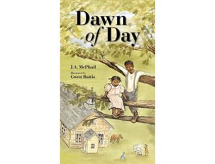 Livro Dawn of Day de J A McPhail (Inglês)