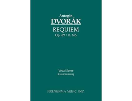Livro Requiem Op 89 B 165 Vocal Score Latin Edition de Antonin Dvorak (Latim)