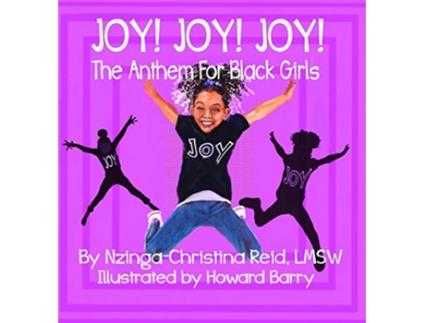 Livro Joy Joy Joy The Anthem for Black Girls de NzingaChristina Reid (Inglês)