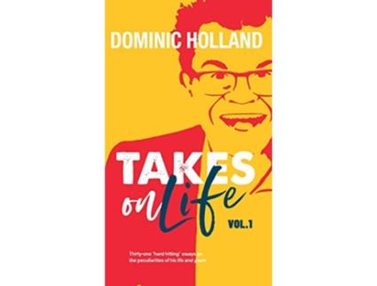 Livro Dominic Holland Takes on Life de Dominic Holland (Inglês)