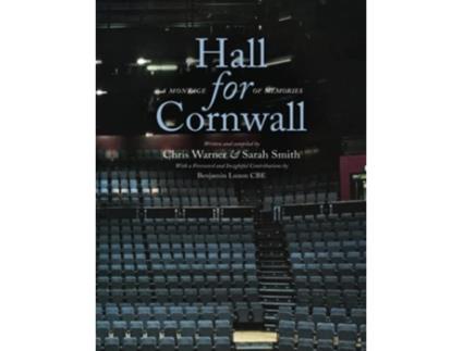 Livro Hall for Cornwall A Montage of Memories de Chris Warner Sarah Smith (Inglês)
