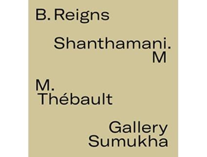 Livro BReigns de Shanthamani M Yvonne Higgins Marc Thébault (Inglês)