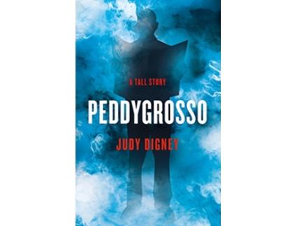 Livro Peddygrosso A Tall Story NA de Judy Digney (Inglês)
