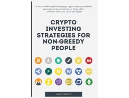 Livro Crypto Investing Strategies for Non-Greedy People David Olarinoye (Inglês)