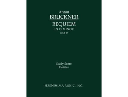 Livro Requiem in D minor WAB 39 Study score de Anton Bruckner (Inglês)