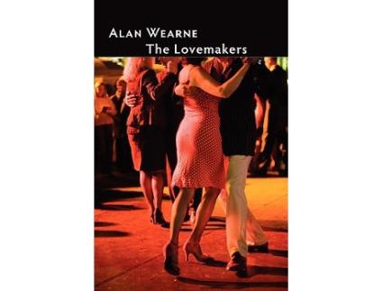 Livro The Lovemakers de Alan Wearne (Inglês)