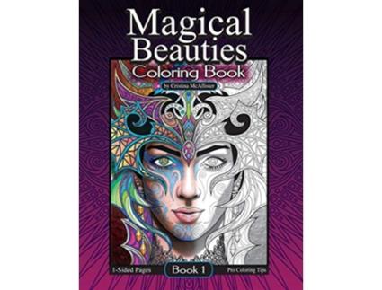 Livro Magical Beauties Coloring Book Book 1 de Cristina McAllister (Inglês)