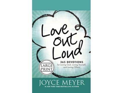 Livro Love Out Loud de Joyce Meyer (Inglês)