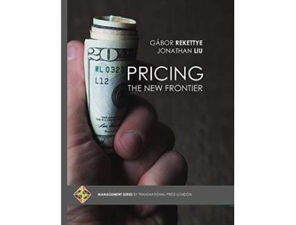 Livro Pricing The New Frontier de Gabor Rekettye Jonathan Liu (Inglês)