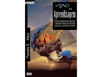 Livro O Tao Da Aprendizagem Spanish Edition de Pamela K Metz Jacqueline L Tobin (Espanhol)