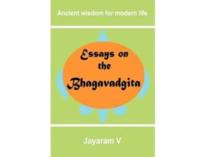 Livro Essays on the Bhagavadgita de Jayaram V (Inglês)