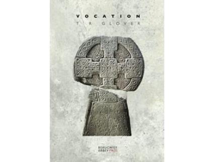 Livro Vocation de T R Glover Edwin Counsell Howard Worsley (Inglês)
