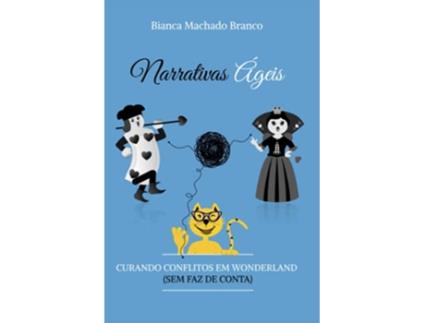 Livro Narrativas Ágeis de Bianca Machado Branco (Português)