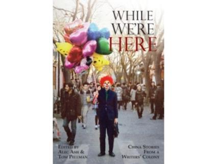 Livro while we're here de alec ash (inglês)