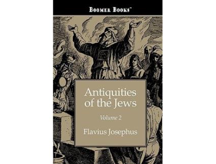 Livro Antiquities of the Jews volume 2 de Flavius Josephus (Inglês)