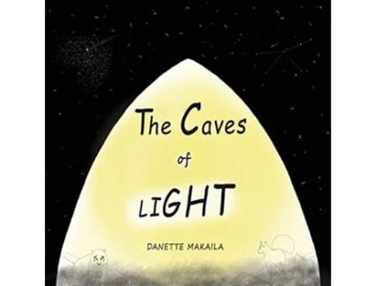 Livro The Caves of Light de Danette Makaila (Inglês)