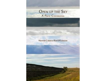 Livro Open up the Sky de Heather Cardin and Rob OFlanagan (Inglês)