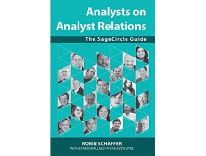 Livro Analysts on Analyst Relations The SageCircle Guide de Robin Schaffer (Inglês)
