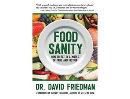 Livro Food Sanity de Dr David Friedman (Inglês - Capa Dura)