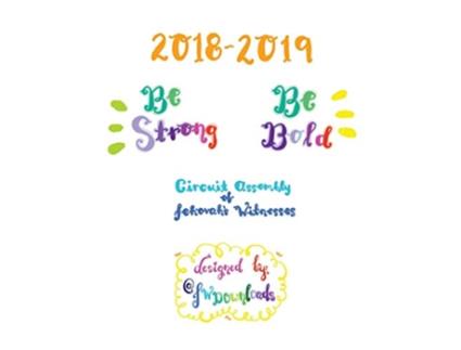 Livro 20182019 Be Strong Be Bold Circuit Assembly Of Jehovahs Witnesses Workbook For Adults de Jw Downloads (Inglês)