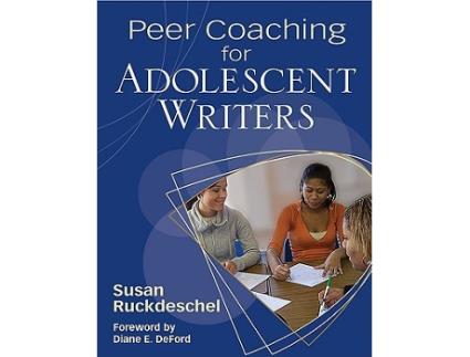 Livro Peer Coaching for Adolescent Writers de Susan Ruckdeschel (Inglês)