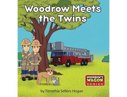Livro Woodrow Meets the Twins Woodrows Wagon Series 2 de Timothia SellersHogan (Inglês)