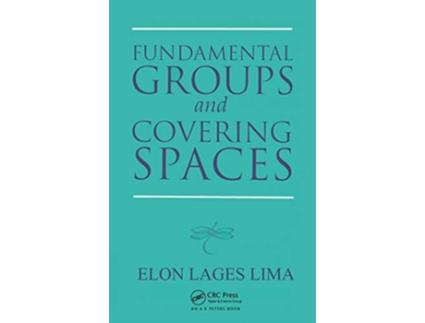 Livro Fundamental Groups and Covering Spaces de Elon Lages Lima (Inglês)