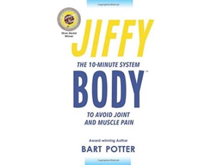 Livro Jiffy Body The 10Minute System to Avoid Joint and Muscle Pain de Bart Potter (Inglês)