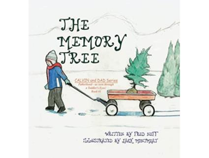 Livro The Memory Tree Calvin and Dad de Fred Neff (Inglês)