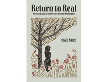 Livro Return to Real An Intimate Look at One Womans Journey of Redemption de Chalis Butler (Inglês)