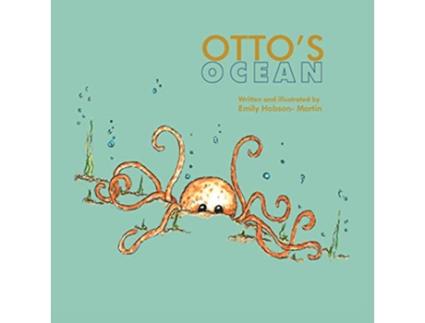 Livro Ottos Ocean Hildas Planet de Emily Hobson Martin (Inglês)