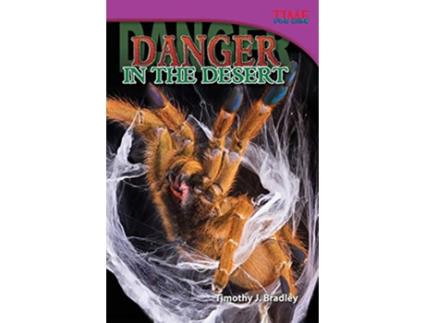 Livro Danger in the Desert de Timothy J Bradley (Inglês)