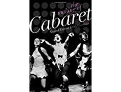 Livro Making of Cabaret de Keith Garebian (Inglês - Capa Dura)