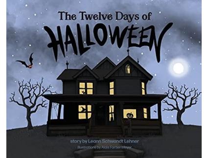 Livro The Twelve Days of Halloween de Leann Schwandt Lehner (Inglês)