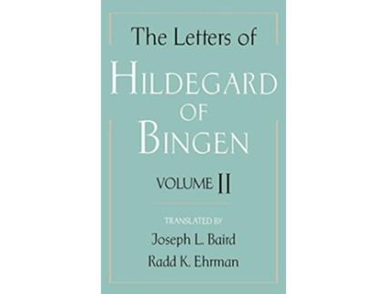 Livro Letters of Hildegard of Bingen The Letters of Hildegard of Bingen de Hildegard Of Bingen (Inglês - Capa Dura)