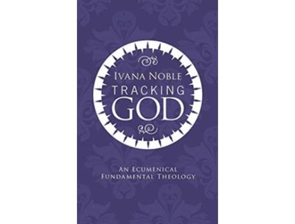 Livro Tracking God de Ivana Noble (Inglês)